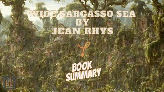 Wide Sargasso Sea by Jean Rhys Book Summaries in English 📚 [upl. by Nohj106]