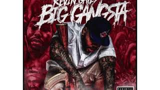 Kevin Gates Big Gangsta clean [upl. by Aivatal]