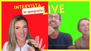 Intervista a voi  Conversazione in spagnolo Live [upl. by Nessi]