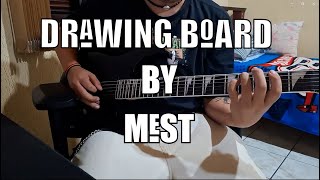 Drawing Board by Mest Guitar Cover [upl. by Kaule]