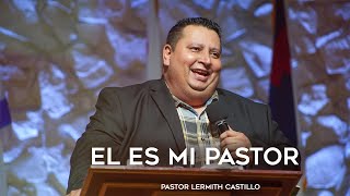 El Es Mi Pastor  Templo De Poder [upl. by Nysa967]