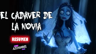 EL CADAVER DE LA NOVIA  APRENDE BIEN TU JURAMENTO SI NO RESUMEN EN 9 MINUTOS [upl. by Ahsel]