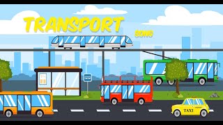 Transportation Song  Kids Poem  Nursery Rhymes amp Poem  kidslearning fypシ゚viral [upl. by Etteve]