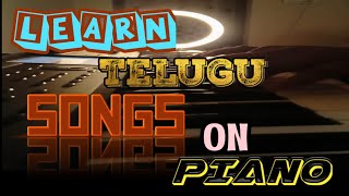 Telugu Songs On Piano  Keyboard Notes for Telugu Songs  New Telugu Songs Keyboard Notes  🎹 Chords [upl. by Orvan]