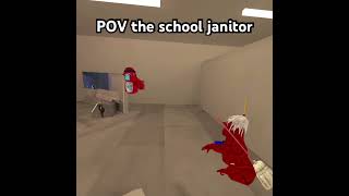 POV the school janitor gorillatagfun [upl. by Ruford]