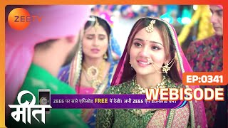 Meet  Ep  341  Webisode  Sep 1 2022  Ashi Singh Shagun Pandey Abha Parmar  Zee TV [upl. by Sokul]