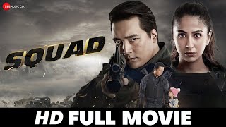 SQUAD  Full Movie  Rinzing Denzongpa Malvika Raaj Pooja Batra [upl. by Drofdarb517]