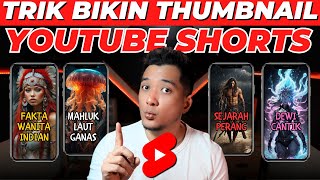 Cara Bikin Thumbnail Video Shorts Supaya Dapat Views  Trik Youtube Shorts [upl. by Woodman]