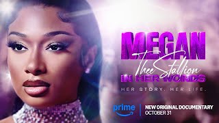 Megan Thee Stallion In Her Words  Trailer Prime Video  Latest Update amp Release Date [upl. by Ulyram]