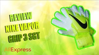 Pré Analise  Luva NIKE VAPOR GRIP 3 SGT Réplica AliExpress [upl. by Yenoh]