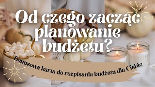 BUDŻET DOMOWY II OD CZEGO ZACZĄĆ PLANOWANIE BUDŻETU II PLAN BUDŻETU DO POBRANIA I NAJLEPSZE SPOSOBY [upl. by Rinna]