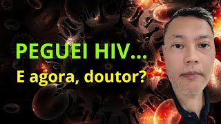 PEGUEI HIV E AGORA DOUTOR [upl. by Sugden937]