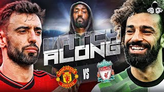 Manchester United 22 Liverpool LIVE  Premier League Watch Along and Highlights with RANTS [upl. by Wertz200]