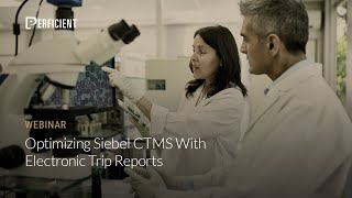 Optimizing Siebel CTMS with Electronic Trip Reports [upl. by Alegnaoj]