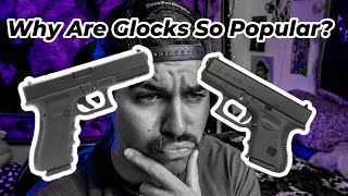 How Did Glocks Become So Popular Are They Overhyped [upl. by Dierolf]