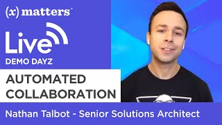 Automate your Collaboration Processes  xMatters Demo [upl. by Appleby503]