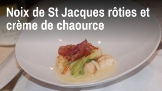 Recette de chef  Noix de St Jacques rôties et crème de chaource [upl. by Jorgan]