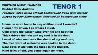 Whither Must I Wander TENOR 1 [upl. by Tterej802]