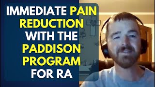 Immediate Pain Reduction With The Paddison Program For RA [upl. by Kippy]