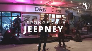 SPONGE COLA  JEEPNEY Live COVER  DampN Cafe Times Square Complex SBFZ [upl. by Landri114]