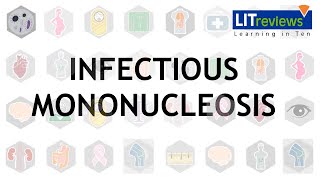 Infectious Mononucleosis [upl. by Sky]