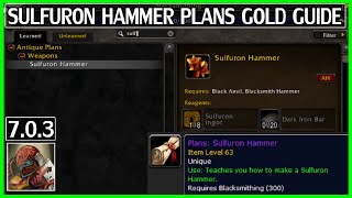 WoW 703 Gold Guide  Sulfuron Hammer Plans  Once Per Character Gold Guide Series [upl. by Farron654]