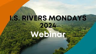 IS Rivers Mondays  Monetary and social appreciation of river ecosystems [upl. by Farant168]