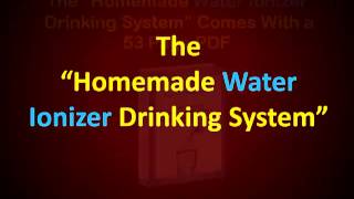 Make Alkaline Water  Learn How To Build a Homemade Ionizer  AMAZING NEW DISCOVERIES [upl. by Edyak679]