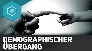 Demographischer Übergang  Modell einfach erklärt  Demographie 3 [upl. by Eecak]