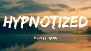 Hypnotized  Plies ft Akon Lyrics🎵 [upl. by Ursal]