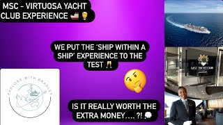 MSC Virtuosa Yacht Club Experience  May 2024 [upl. by Amoritta]