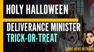 Deliverance Minister ATTACKS the TrickorTreat quotSpiritsquot [upl. by Hole421]