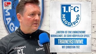 Trainerstimme Christian Titz vor dem Heimspiel gegen Kaiserslautern [upl. by Paucker]