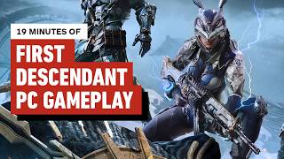 19 Minutes of The First Descendant Gameplay [upl. by Abisha]