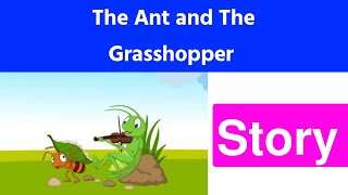 The Ant 🐜 and The Grasshopper 🦗 Story Writing  Moral of the Story The Ant and The Grasshopper [upl. by Farnham]