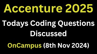 8th Nov 2024 Accenture Todays Actual Coding Questions 2025 Batch  Accenture Coding coding [upl. by Ayahs]