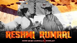 RESHMI RUMAAL  CHAMKILA X AMARJOT  Prod JoT MusiX  OLD PUNJABI SONG REMIX 2024 [upl. by Bettine]