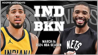 Indiana Pacers vs Brooklyn Nets Full Game Highlights  Mar 16  2024 NBA Season [upl. by Lomax]