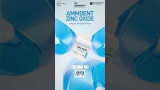 Ammdent Zinc Oxide [upl. by Anselm596]