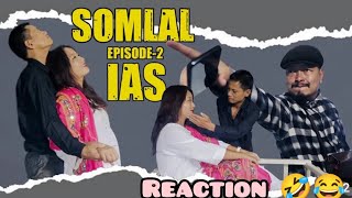 SOMLAL  Web Series  Episode2IAS  Ngaihte Reaction [upl. by Ellirehs]