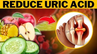 Top 10 Foods That Reduce Uric Acid Levels Naturally [upl. by Schnapp]