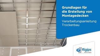 Erstellung von Montagedecken  Rigips Verarbeitungsanleitung Trockenbau [upl. by Assirahc]