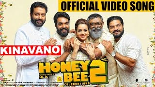 Kinavano  Honeybee 2 Celebrations Official Video Song [upl. by Anastasia]