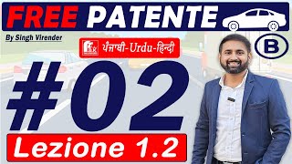 Patente B in Punjabi 20242025 Free  Episode 2 Lecture 12 to 14  la Carreggiata [upl. by Ellimak968]