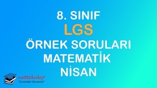 MEB LGS Örnek Soru Çözümleri Matematik Nisan Ayı 2018  2019 [upl. by Aryad]