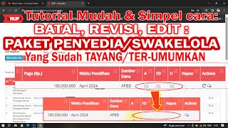 Tutorial Cara Batalkan Paket yang Sudah Tayang atau Terumumkan di SiRup LKPP LPSE 2024  PA PPK [upl. by Combe]