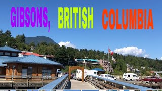 GIBSONS BRITISH COLUMBIA [upl. by Moncear]