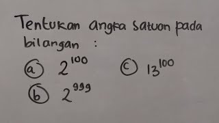 Mencari Angka Satuan dari Bilangan Berpangkat Besar  Matematika SMP [upl. by Anaeed]