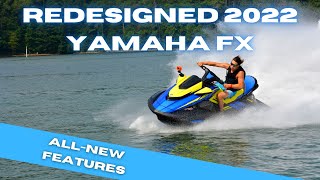 UNVEILING the REFRESHED 2022 YAMAHA FX SERIES [upl. by Ellimak]