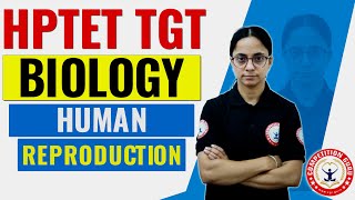 HPTET TGT Biology Complete Guide to Human Reproduction  HPTET ONLINE COACHING competitionguru [upl. by Nibuz]